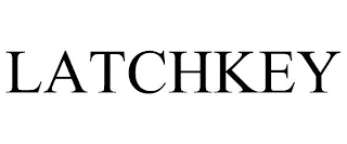 LATCHKEY