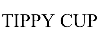TIPPY CUP