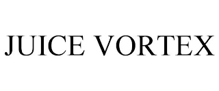 JUICE VORTEX