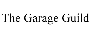 THE GARAGE GUILD