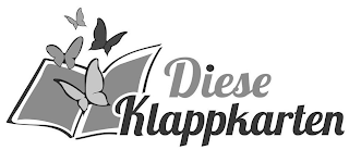 DIESE KLAPPKARTEN