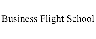 BUSINESS FLIGHT SCHOOL