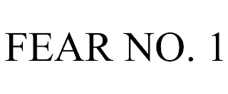 FEAR NO. 1