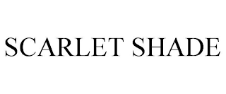 SCARLET SHADE