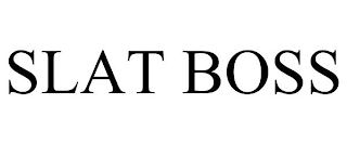 SLAT BOSS