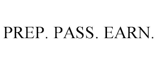 PREP. PASS. EARN.
