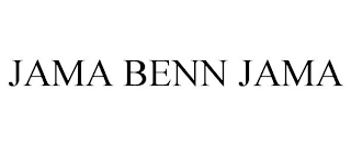 JAMA BENN JAMA