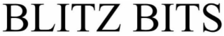 BLITZ BITS
