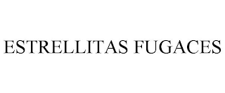ESTRELLITAS FUGACES