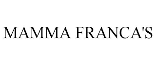 MAMMA FRANCA'S