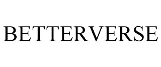 BETTERVERSE
