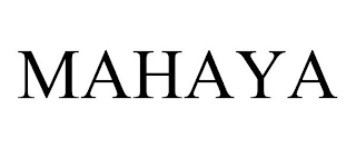 MAHAYA