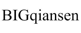 BIGQIANSEN