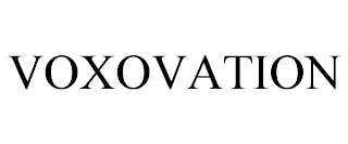VOXOVATION