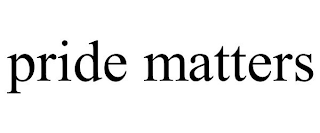 PRIDE MATTERS