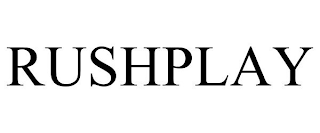 RUSHPLAY