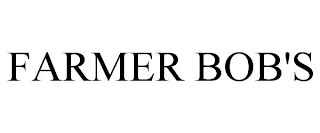 FARMER BOB'S