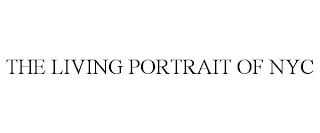 THE LIVING PORTRAIT OF NYC