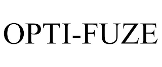 OPTI-FUZE
