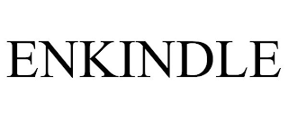 ENKINDLE