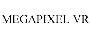 MEGAPIXEL VR