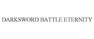 DARKSWORD BATTLE ETERNITY