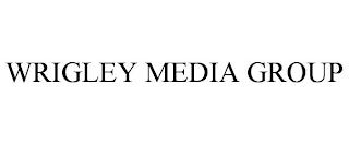 WRIGLEY MEDIA GROUP