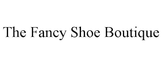 THE FANCY SHOE BOUTIQUE
