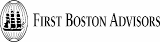FIRST BOSTON ADVISORS