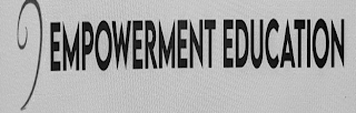 EMPOWERMENT EDUCATION