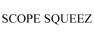 SCOPE SQUEEZ