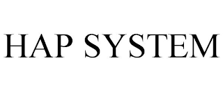 HAP SYSTEM