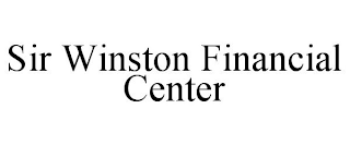SIR WINSTON FINANCIAL CENTER