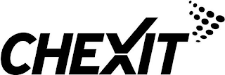 CHEXIT