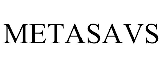 METASAVS