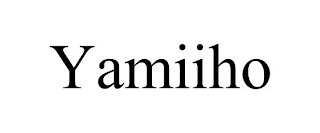 YAMIIHO