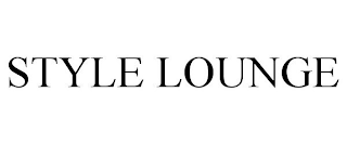 STYLE LOUNGE