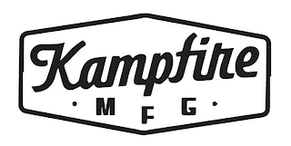 KAMPFIRE ·MFG·