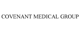 COVENANT MEDICAL GROUP