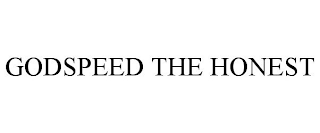 GODSPEED THE HONEST