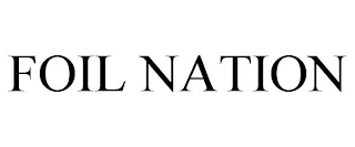 FOIL NATION