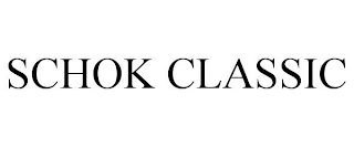 SCHOK CLASSIC