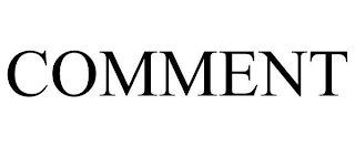COMMENT