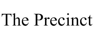 THE PRECINCT