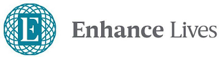 E ENHANCE LIVES