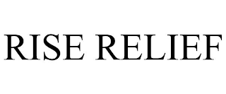 RISE RELIEF