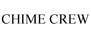 CHIME CREW