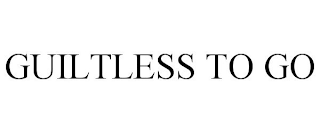 GUILTLESS TO GO