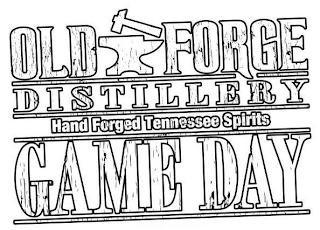 OLD FORGE DISTILLERY HAND FORGED TENNESSEE SPIRITS GAME DAY