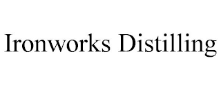 IRONWORKS DISTILLING